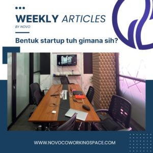 bentuk startup tuh gimana sih
