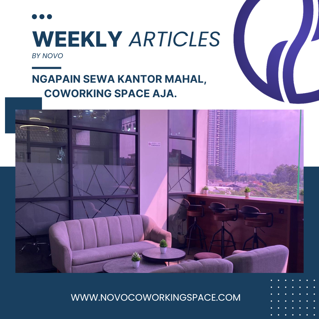 Home ngapain sewa kantor mahal